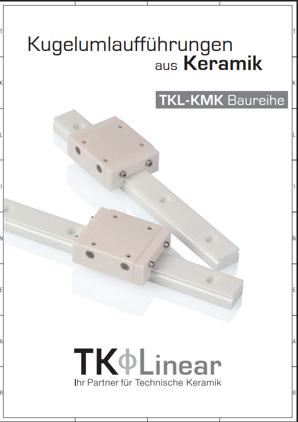 Kugelumlaufführungen aus Keramik